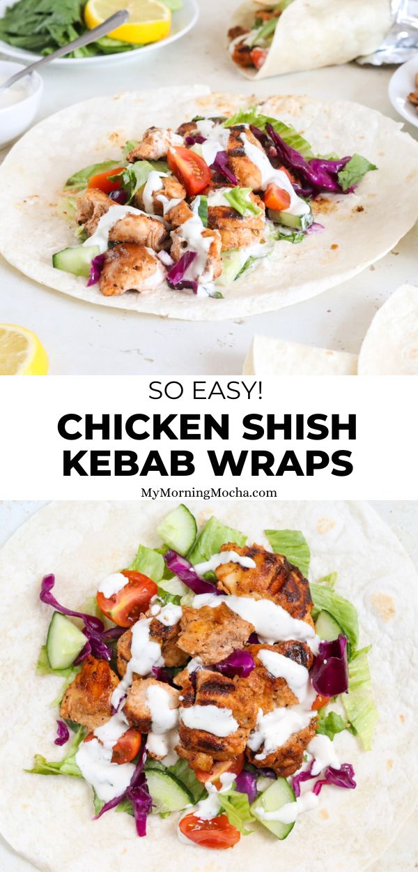 Chicken Shish Kebab Wraps (Roll) My Morning Mocha